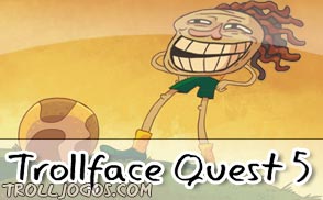 Trollface Quest 5
